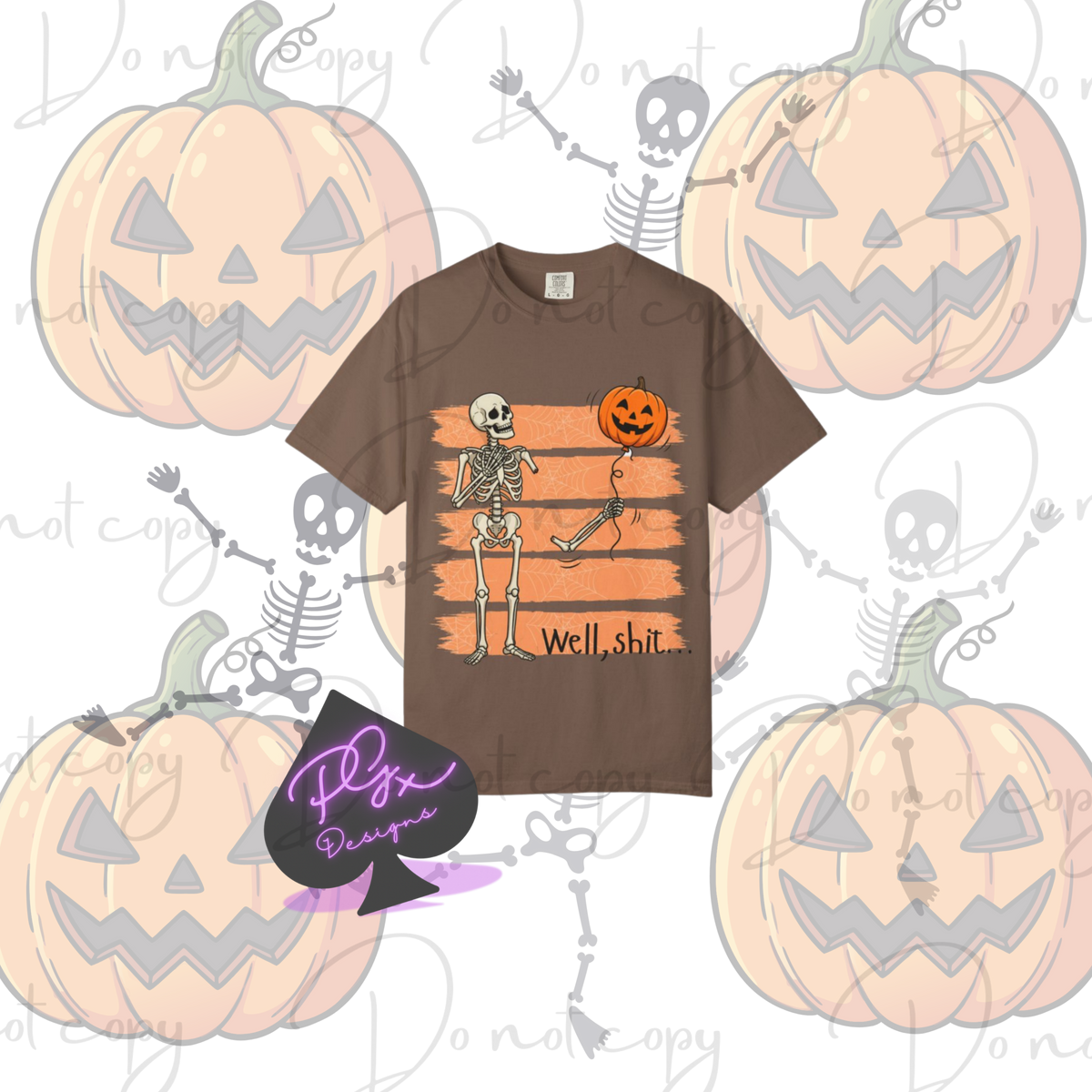 Halloween Skeleton T-Shirt — 'Well, shit...' Pumpkin Balloon Graphic